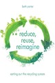how does reduce reuse recycle help climate change essay
