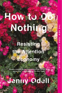 The cover of How to Do Nothing