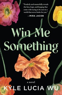 The cover of Win Me Something