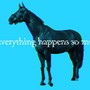 A glitchy image of a horse on a blue background, with "Everything happens so much" written across it