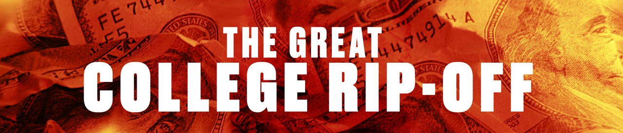 The Great College Rip-Off - The Atlantic