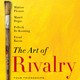 Cover to 'The Art of Rivalry' by Sebastian Smee