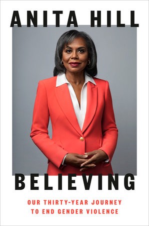 The cover of Anita Hill's forthcoming book, Believing