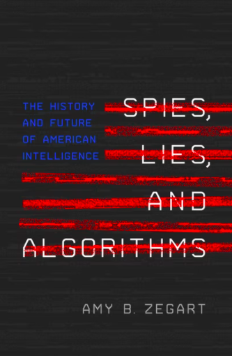Book cover of Spies, Lies, and Algorithms.