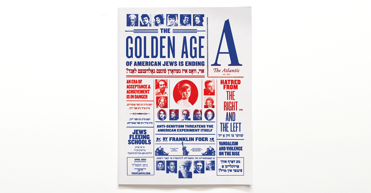 Atlantic’s April difficulty: Golden Age for Jewish Individuals
