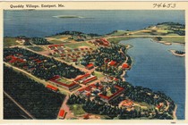 A postcard from Quoddy Village in Eastport, Maine, from between circa 1930 and circa 1945