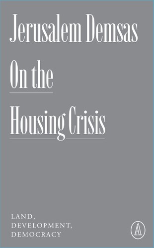 Jerusalem Demsas On the Housing Crisis 