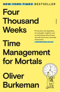 The cover of Four Thousand Weeks