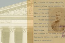 An illustration of the departure statement of Wong Kim Ark with a photo of him, on top of an image of the Supreme Court building.