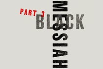 On a gray background the words "Part 3" are in red and slanted down to the right. The word "Black" is in black font, and intersecting that word in black font is the word "messiah."