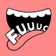 Black-and-white drawing of smiling open mouth with "FUUUUC..." on the tongue on pink background