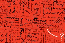 illustration with vertical and horizontal lines of various styles of black cursive handwriting on red background with white line and question mark pointing to one