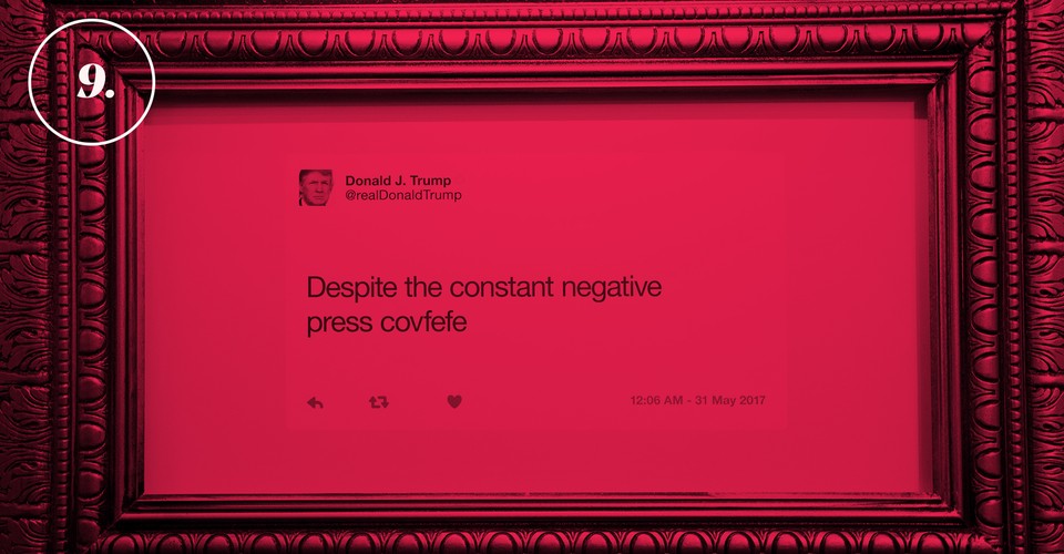 Covfefe: The Real Meaning of a Trump Typo Turned Meme - The ...