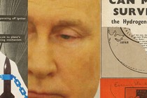 A triptych featuring two clippings about nuclear weapons and a close-up of Vladimir Putin