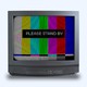 A television broadcasting a test pattern and the words "please stand by"