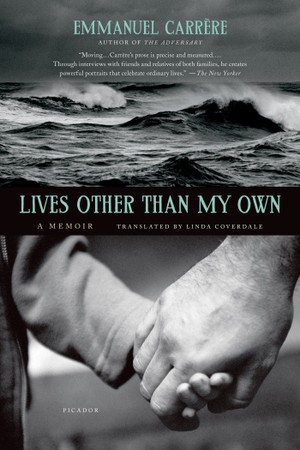 The cover of Lives Other Than My Own