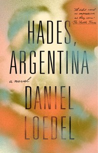 The cover of Hades, Argentina by Daniel Loedel