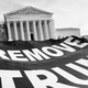 A photo of a banner outside the Supreme Court that reads: Remove Trump