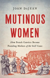 The cover of Mutinous Women