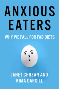 The cover of Anxious Eaters