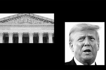 Illustration with images of the Supreme Court and Donald Trump