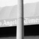 A photo of a Los Angeles Times awning