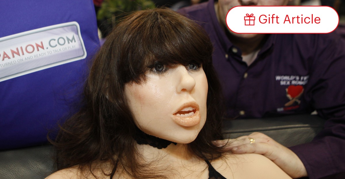 frigid farrah sex doll The Sex Robots Aren't Coming for Our Relationships